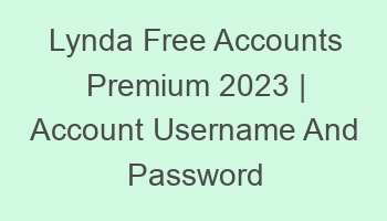 lynda free accounts premium 2023 account username and password 697121 1