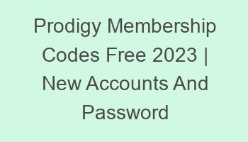 prodigy membership codes free 2023 new accounts and password 697081 1