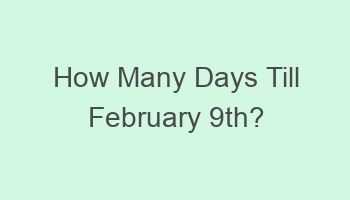 how many days till february 9th 702008