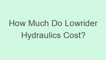 how much do lowrider hydraulics cost 701924