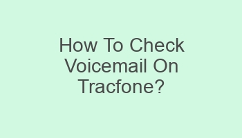how to check voicemail on tracfone 701890