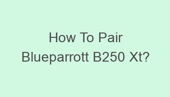 how to pair blueparrott b250