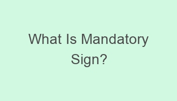 what is mandatory sign 701922